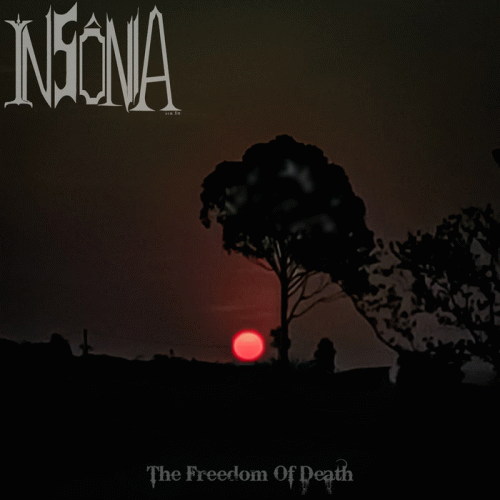 Insonia Sem Fim : The Freedom of Death